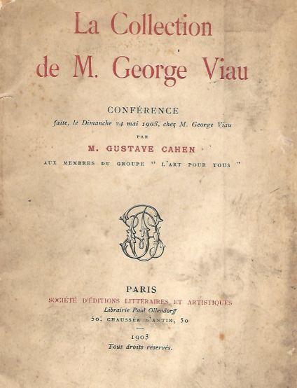 1903 La Collection de M George Viau Conférence de M Gustave Cahen