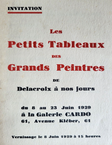 Exposition George Viau - Les petits tableaux des grands peintres, de Delacroix à nos jours. A la Galerie Cardo du 8 au 23 juin 1929