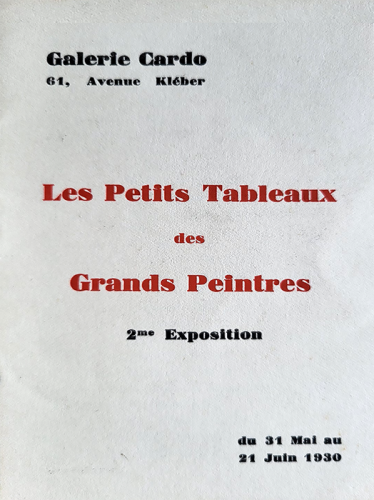 Exposition George Viau - Les Petits Tableaux des Grands Peintres à la Galerie Cardo du 31 mai au 21 juin 1930