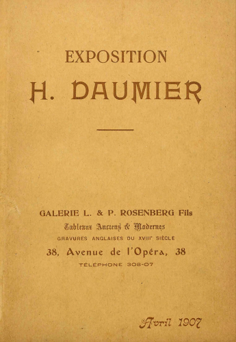 Exposition George Viau - Honoré DAUMIER à la Galerie L.&P. Rosenberg Fils du 15 avril au 6 mai 1907